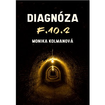 

Diagnóza F.10.2