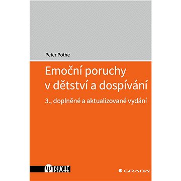 

Emoční poruchy v dětství a dospívání