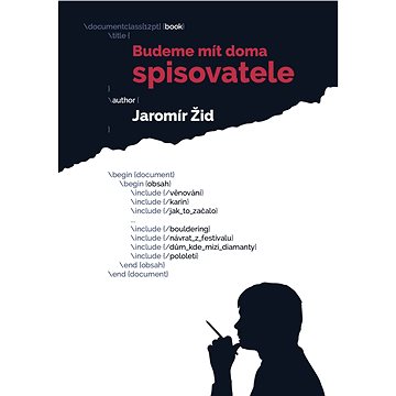 

Budeme mít doma spisovatele