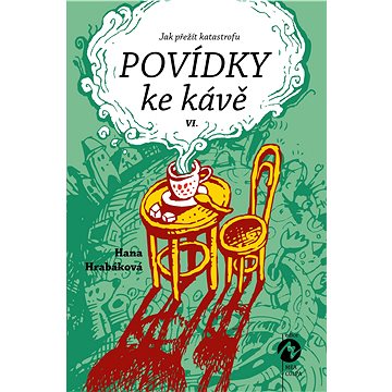 

POVÍDKY KE KÁVĚ VI.