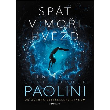 

Spát v moři hvězd - Kniha I.