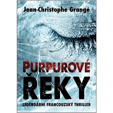 

Purpurové řeky