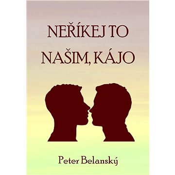 

Neříkej to našim, Kájo
