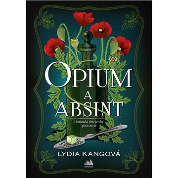 

Opium a absint