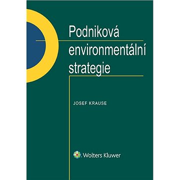 

Podniková environmentální strategie