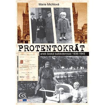

Protentokrát