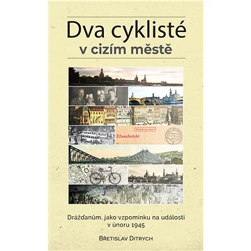 

Dva cyklisté v cizím městě