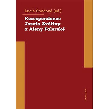 

Korespondence Josefa Zvěřiny a Aleny Falerské (1971-1975)
