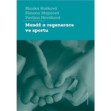 

Masáž a regenerace ve sportu