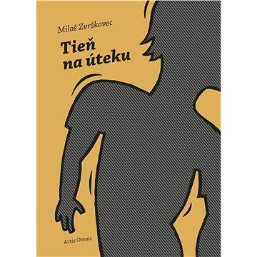 

Tieň na úteku