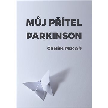

Můj přítel parkinson