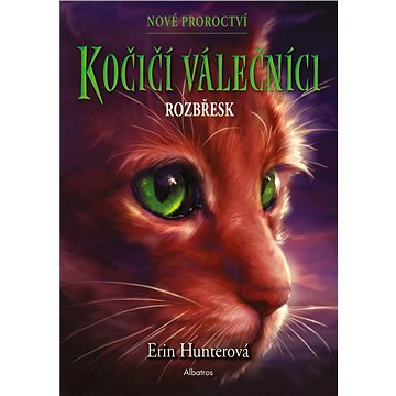 

Kočičí válečníci: Nové proroctví (3) - Rozbřesk