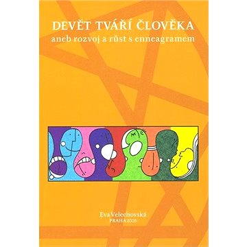 

Devět tváří člověka