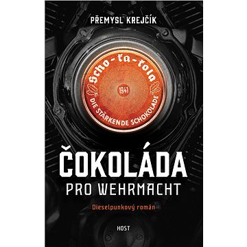 

Čokoláda pro wehrmacht