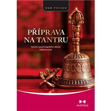 

Příprava na tantru