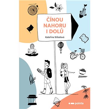 

Čínou nahoru i dolů