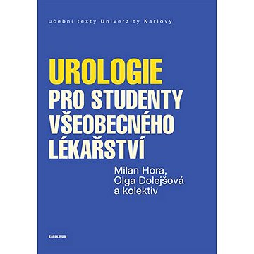 

Urologie pro studenty všeobecného lékařství