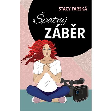

Špatný záběr