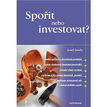 

Spořit nebo investovat