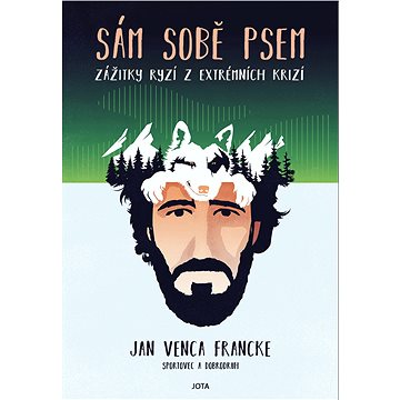 

Sám sobě psem