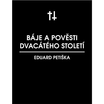 

Báje dvacátého století
