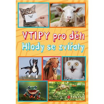 

Vtipy pro děti: Hlody se zvířaty