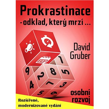 

Prokrastinace: Odklad, který mrzí