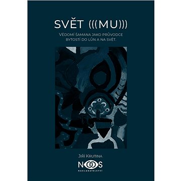 

Svět (((MU)))