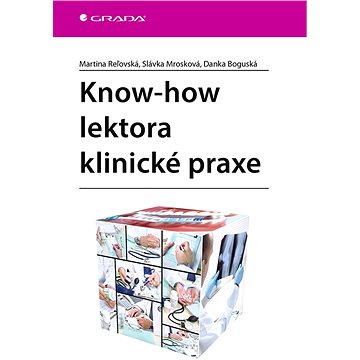 

Know-how lektora klinické praxe