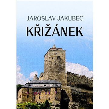 

Křižánek