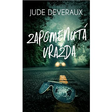 

Zapomenutá vražda