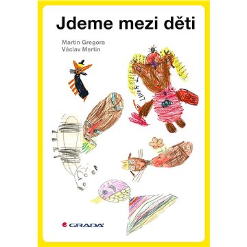 

Jdeme mezi děti