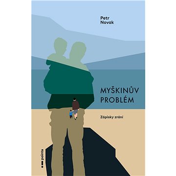 

Myškinův problém