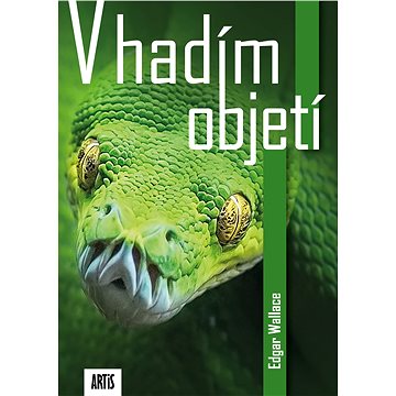 

V hadím objetí