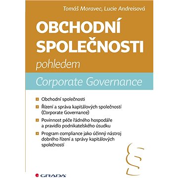 

Obchodní společnosti pohledem Corporate Governance