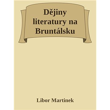 

Dějiny literatury na Bruntálsku