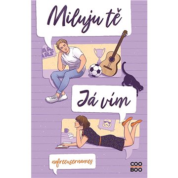 

Miluju tě. Já vím