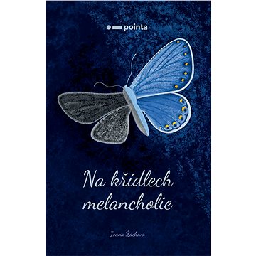 

Na křídlech melancholie