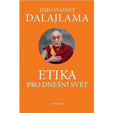 

Etika pro dnešní svět