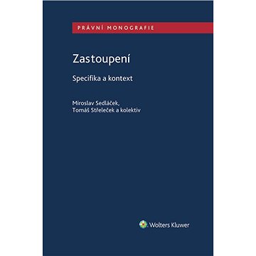 

Zastoupení - Specifika a kontext