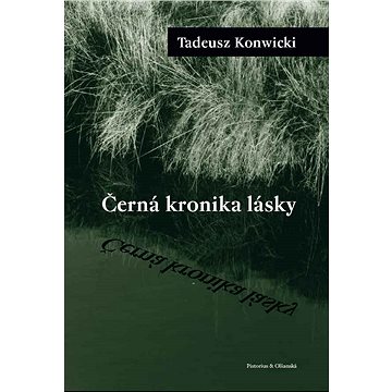 

Černá kronika lásky