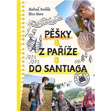 

Pěšky z Paříže do Santiaga