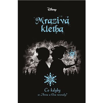 

Co kdyby... Mrazivá kletba