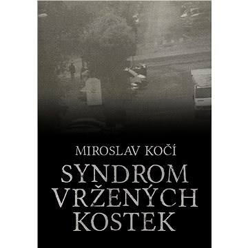 

Syndrom vržených kostek