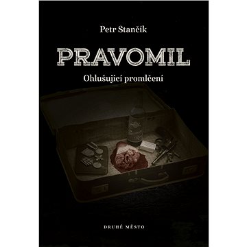 

Pravomil aneb Ohlušující promlčení