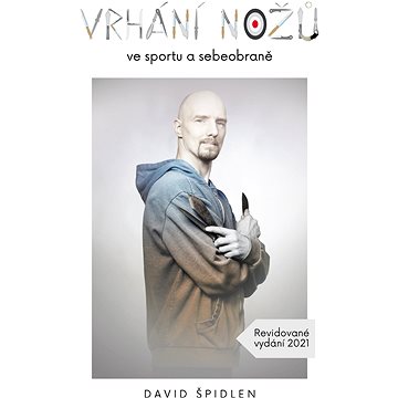 

Vrhání nožů ve sportu a sebeobraně
