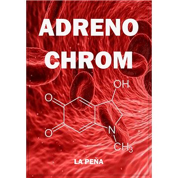 

Adrenochrom