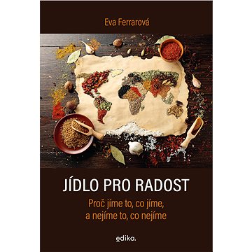 

Jídlo pro radost