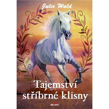 

Tajemství stříbrné klisny