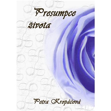 

Presumpce života